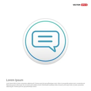 Speech bubble icon - white circle button Stock Illustration