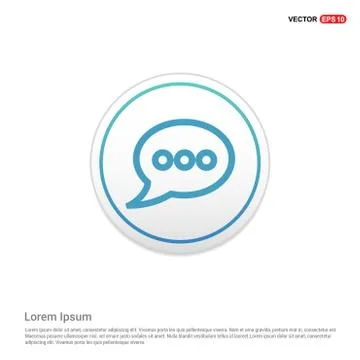 Speech bubble icon - white circle button Stock Illustration