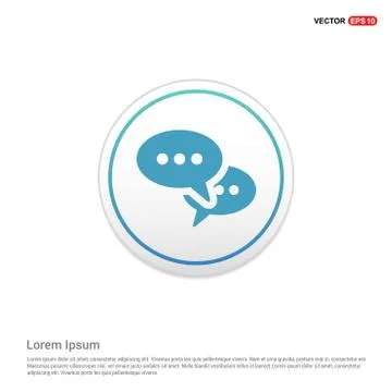 Speech bubble icon - white circle button Stock Illustration