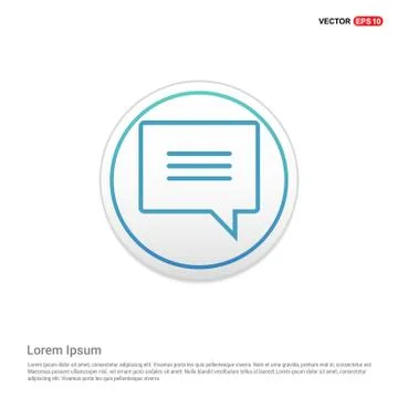 Speech bubble icon - white circle button Stock Illustration