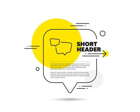 Speech bubble line icon. Chat sign. Social media message. Vector Illustrazione stock