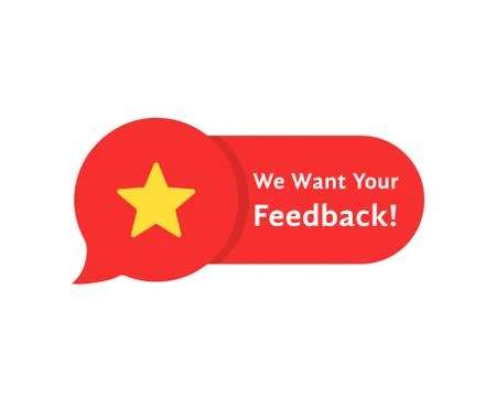 Speech bubble rate like we want your feedback Stock Illustration