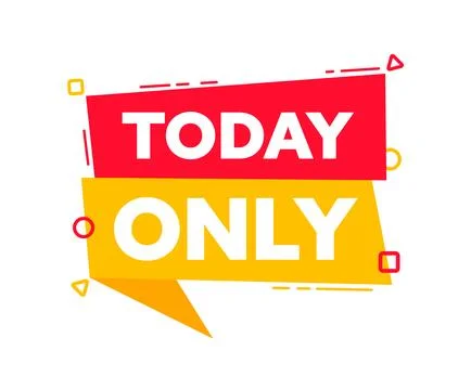 Speech bubble with the word Today only red and yellow label. Vector stock Stock Illustration