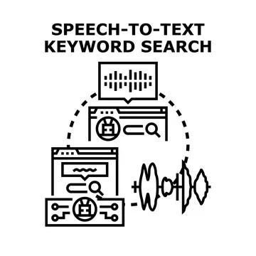 Speech to text keyword searching concept illustration Stock Illustration
