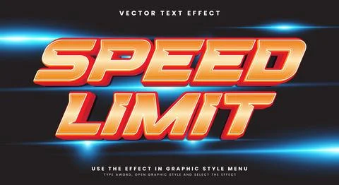 Speed Limit editable text effect Template Stock Illustration