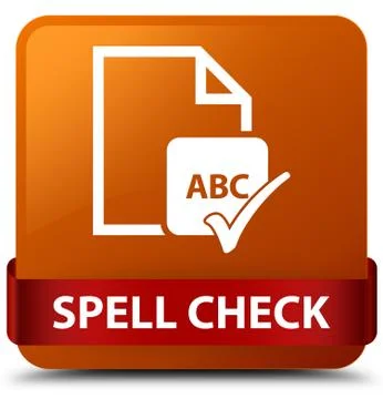 Spell check document brown square button red ribbon in middle Ilustração Stock