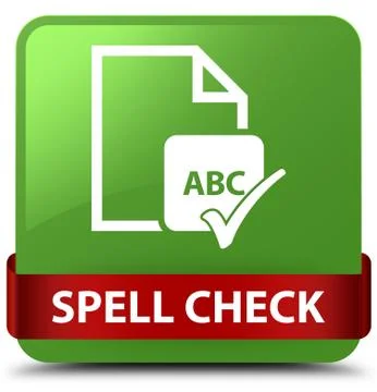 Spell check document soft green square button red ribbon in middle Ilustração Stock