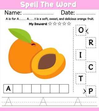 Spell the Word Apricot Worksheet Name Date My Reward Cut Paste Letters Hand.. Stock Illustration