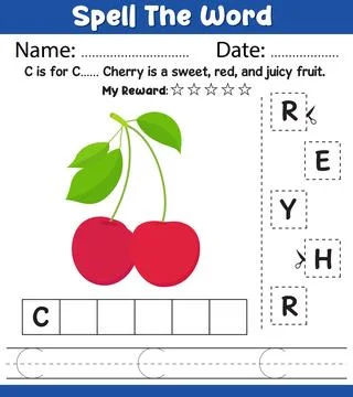 Spell the Word Cherry Worksheet Name Date My Reward Cut Paste Letters Handw.. Stock Illustration