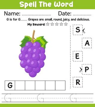 Spell the Word Grapes Worksheet Name Date My Reward Cut Paste Letters Handw.. Stock Illustration