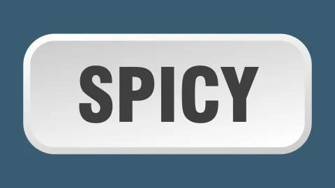 Spicy button. spicy square 3d push button Stock Illustration
