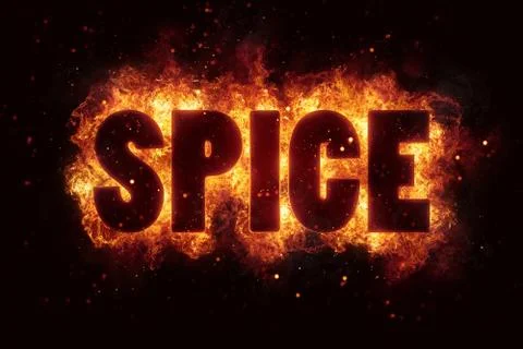 Spicy hot spice text on fire flames explosion burning Stock Illustration