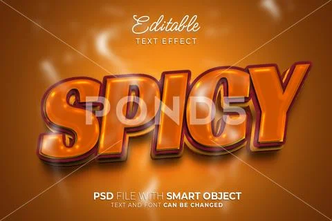 Spicy text effect editable style design PSD Template