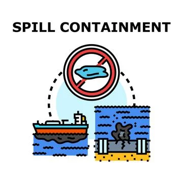Spill containment preventing environmental pollution and disaster Stock Illustration