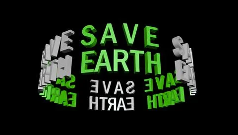 Spinning 3D text "Save the Earth". The concept of acute environmental problems. イラスト素材