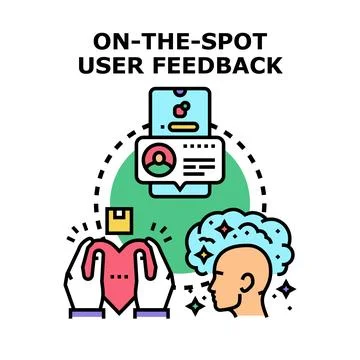 On the spot user feedback concept illustration Stock Illustration