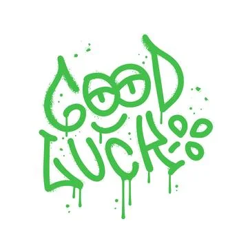 Sprayed good luck urban graffiti with overspray in green over white. Isolated Ilustração Stock
