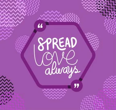 Spread love always quote vector design Ilustración de archivo