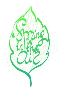 Spring is in the air Ink hand drawn lettering Stock Illustration