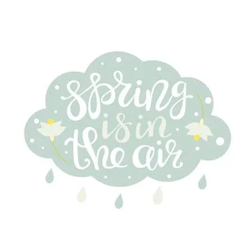 Spring is in the air lettering in a cloud Stock Illustration