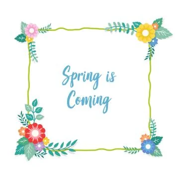 Spring is Coming Text with Frame of Bouquet Flower Arrangement and Leaf Ornam Stock Illustration