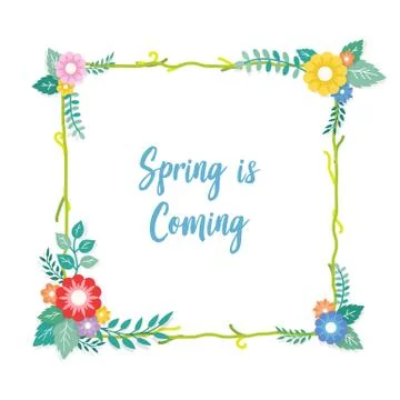 Spring is Coming Text with Frame of Bouquet Flower Arrangement and Leaf Ornam Stock Illustration