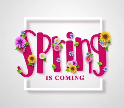Spring is coming vector banner with text, colorful various flowers Stock Illustration