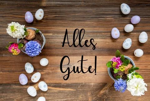 Spring Flowers With Easter Egg Decoration, Alles Gute Means Best Wishes Stock Photos