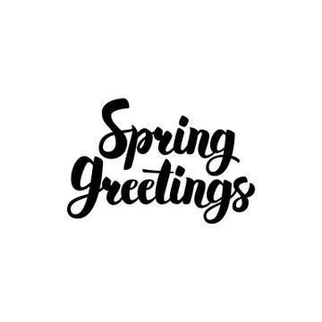 Spring Greetings Handwritten Lettering Stock Illustration