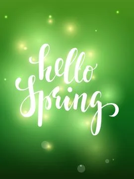 Spring. Hand drawn calligraphy and brush pen lettering on green blured back.. Stock Illustration