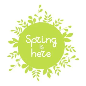 Spring is here, a frame of green spring leaves. Card design template. Backgro Stock Illustration