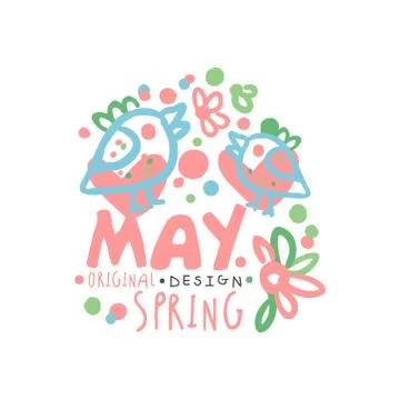 Spring, May logo template original design with floral elements, colorful hand Stock Illustration