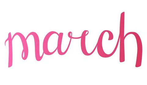 Spring month march. Spring month lettering. Calligraphic season inscription.  Stock Illustration