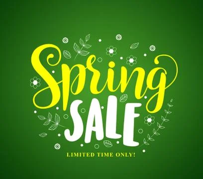 Spring sale vector banner design in green background with flowers and leaves Stock Illustration