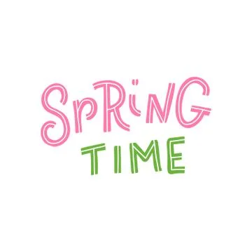 Spring time. Hand-lettering phrase. Scandinavian style. Vector illustration.  Stock Illustration