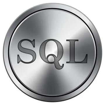 SQL icon. Internet button on white background. Metallic round icon.. Stock Illustration