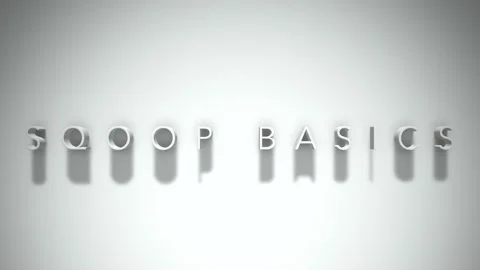 Sqoop basics 3D title animation white text on a white background Stock Footage 299758734