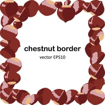 Square border with chestnut on white background. Stock Illustration
