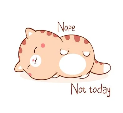 Square card with a lying lazy cat and inscription Nope Not today. Funny sle.. Stock Illustration