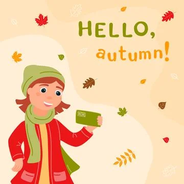 Square fall background Hello, Autumn ! Happy girl with phone in hand taking.. Stock Illustration