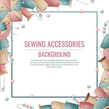 Square frame with spools of thread and a pincushion. Background with sewing a Stock Illustration