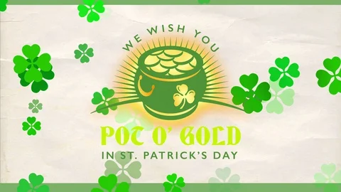 St patrick day supporting fortune message saying one wish you pot o golden over Stock Footage 129973585