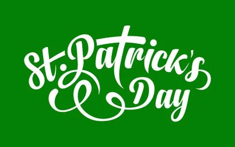 St. Patricks day calligraphic text Stock Illustration