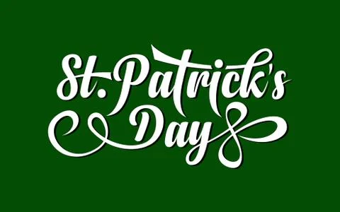 St. Patricks day calligraphic text Stock Illustration