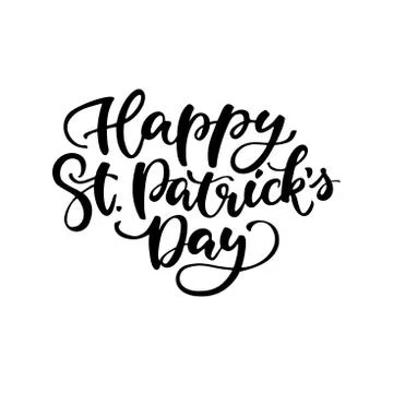 St. Patrick's Day lettering. Vector holiday ink black poster. Stock Illustration