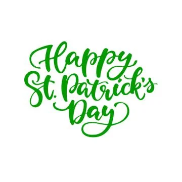 St. Patrick's Day lettering. Vector green holiday poster. Isolated Stock Illustration