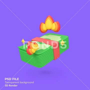 Stacks of cash with burning flames isolated 3d render icon illustration PSD Template
