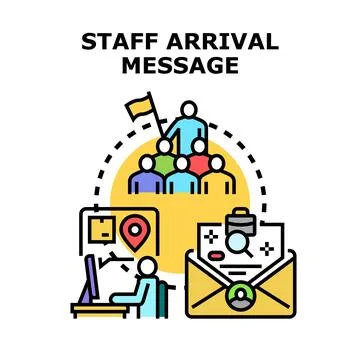 Staff arrival message vector concept for business team Stock Illustration
