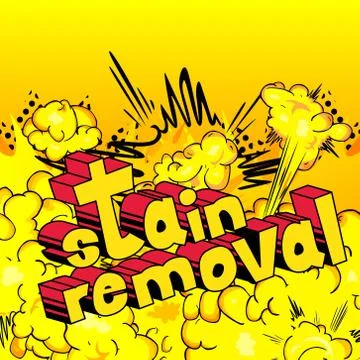 Stain Removal - Vector illustrated comic book style phrase. Illustrazione stock