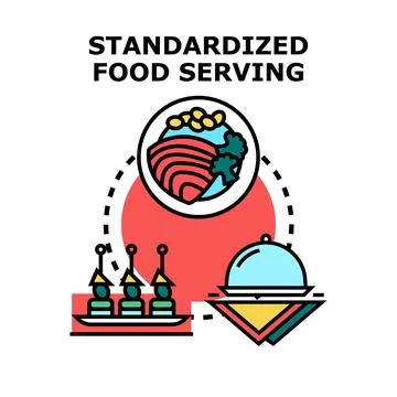 Standardizing food serving and meal preparation for catering Stock Illustration
